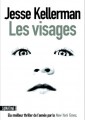 Les Visages, de Jesse Kellerman (éd. Sonatine)